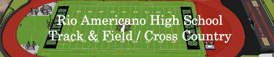 Welcome to the Rio Americano High School Track & Field / Cross Country website
